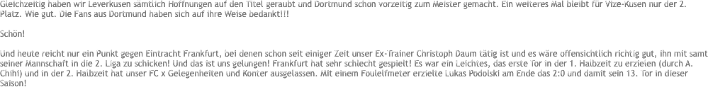 Gleichzeitig haben wir Leverkusen s�mtlich