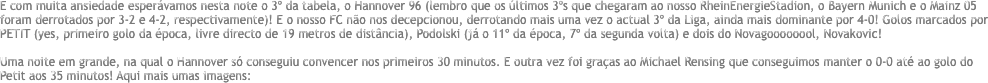 E com muita ansiedade espervamos