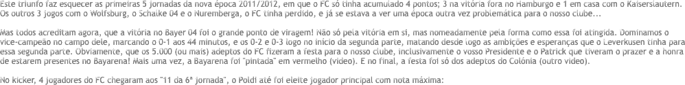 Este triunfo faz esquecer as