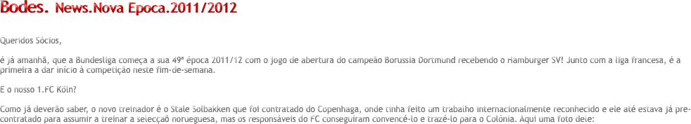 Bodes. News.Nova Epoca.2011/2012