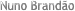 Nuno Brand