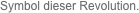 Symbol dieser Revolution.
